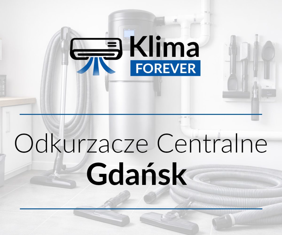 odkurzacze centralne Gdańsk