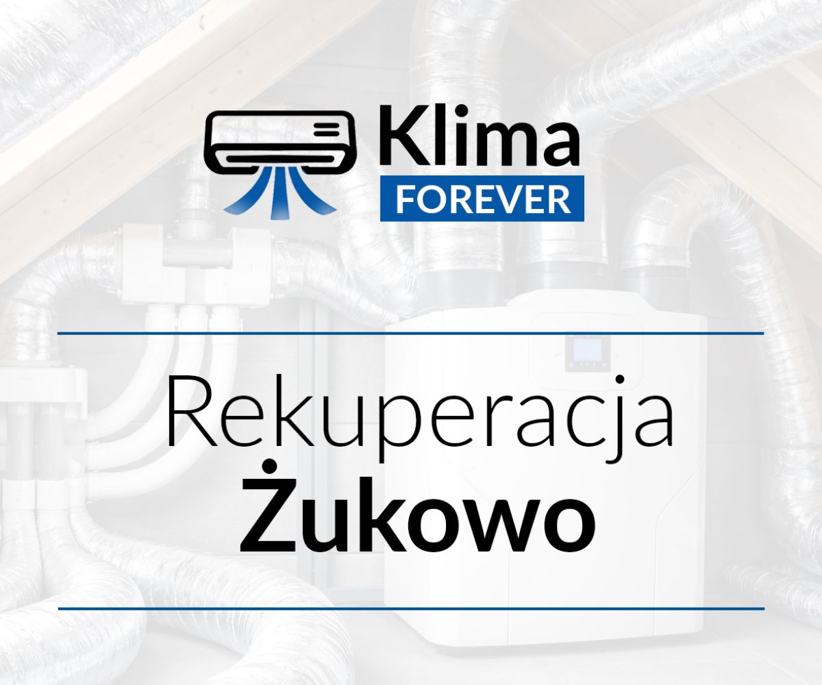 rekuperacja żukowo